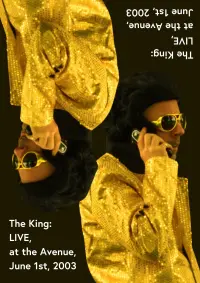 Poster to the movie "The King: LIVE at the Avenue, June 1st, 2003" #779602