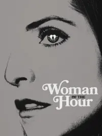 Poster to the movie "Woman of the Hour" #805298
