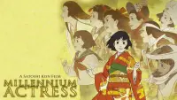 Backdrop to the movie "Millennium Actress" #953442