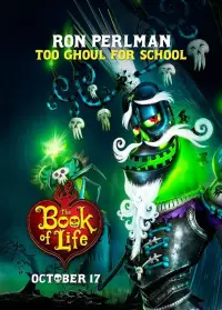 Poster to the movie "The Book of Life" #1017989