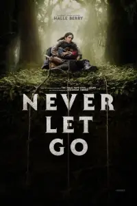 Poster to the movie "Never Let Go" #941361