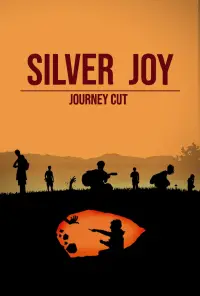 Poster to the movie "Silver Joy: Journey