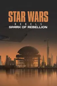 Poster to the movie "Star Wars Rebels: Spark of Rebellion" #1149745