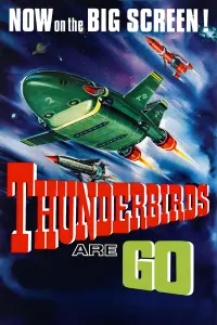 Poster to the movie "Thunderbirds Are GO" #1118383