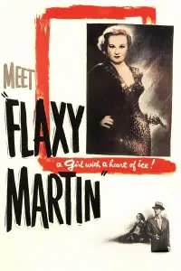 Poster to the movie "Flaxy Martin" #1173401