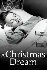Poster to the movie "A Christmas Dream" #1110209