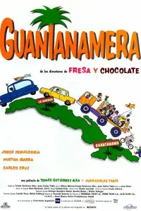 Poster to the movie "Guantanamera" #862562