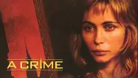 Backdrop to the movie "A Crime" #1043161