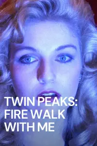 Poster to the movie "Twin Peaks: Fire Walk with Me" #927859