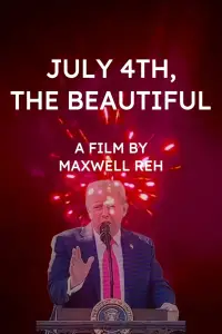 Poster to the movie "July 4th, the Beautiful" #1070257
