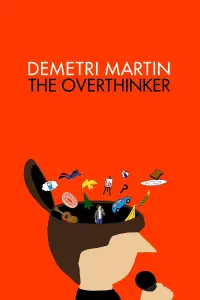 Poster to the movie "Demetri Martin: The Overthinker" #1018344