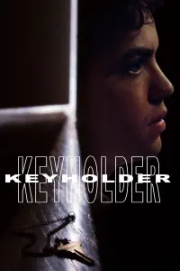 Poster to the movie "Keyholder" #592851