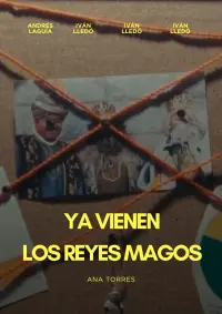 Poster to the movie "Ya Vienen Los Reyes Magos" #786294