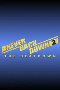 Poster to the movie "Never Back Down 2: The Beatdown" #1139081