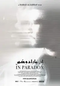Poster to the movie "In Paradox" #850933
