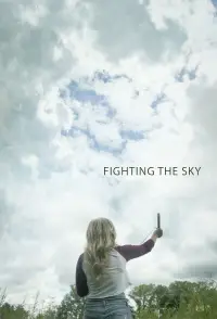 Poster to the movie "Fighting the Sky" #1209736