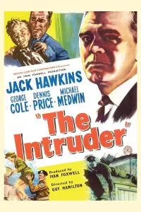 Poster to the movie "The Intruder" #1099310