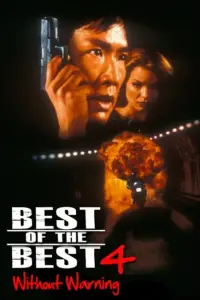 Poster to the movie "Best of the Best 4: Without Warning" #1149041