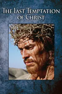 Poster to the movie "The Last Temptation of Christ" #1034961