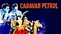 Backdrop to the movie "Caravan Petrol" #864714