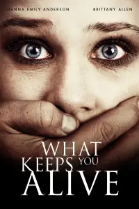 Poster to the movie "What Keeps You Alive" #1065098