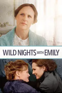 Poster to the movie "Wild Nights with Emily" #956222