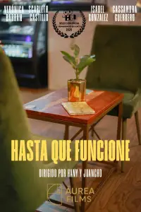 Poster to the movie "Hasta Que Funcione" #1069300