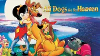 Backdrop to the movie "All Dogs Go to Heaven" #699798
