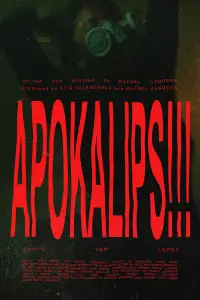 Poster to the movie "APOCALYPSE!!!" #542514