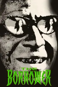 Poster to the movie "The Borrower" #1085404