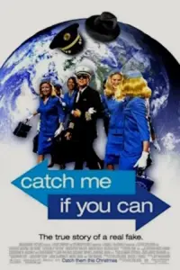 Poster to the movie "Catch Me If You Can" #918248