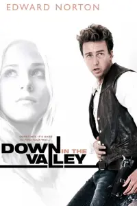 Poster to the movie "Down in the Valley" #702288