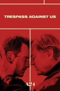 Poster to the movie "Trespass Against Us" #1145505