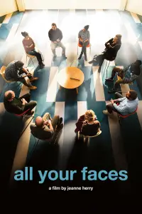 Poster to the movie "All Your Faces" #995632