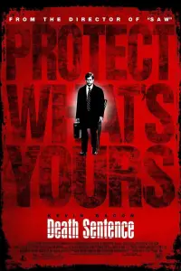 Poster to the movie "Death Sentence" #969939
