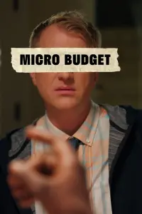Poster to the movie "Micro Budget" #761319