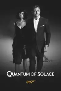 Poster to the movie "Quantum of Solace" #921322