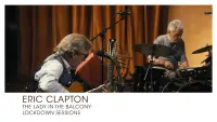 Backdrop to the movie "Eric Clapton: The Lady in the Balcony - Lockdown Sessions" #1149289