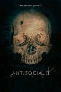 Poster to the movie "Antisocial 2" #1103084