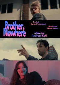 Poster to the movie "Brother, Nowhere" #1192116