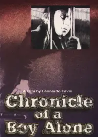 Poster to the movie "Chronicle of a Boy Alone" #1135039