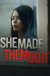 Poster to the movie "She Made Them Do It" #1157403