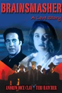 Poster to the movie "Brain Smasher... A Love Story" #965002