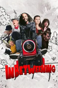 Poster to the movie "Inbetweening" #811044