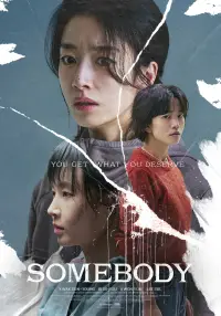 Poster to the movie "Somebody" #914909