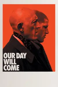 Poster to the movie "Our Day Will Come" #1179971