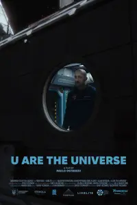 Poster to the movie "U Are the Universe" #587664