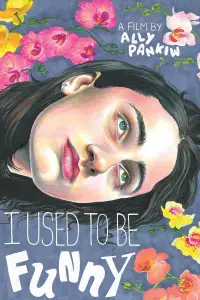 Poster to the movie "I Used to Be Funny" #686641