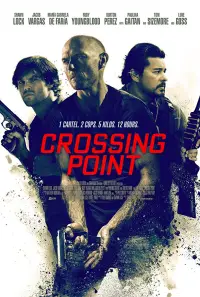 Poster to the movie "Crossing Point" #1115558