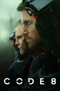 Poster to the movie "Code 8 Part II" #941130